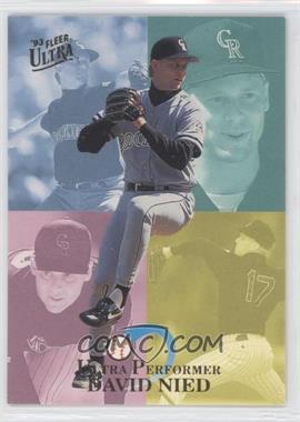 1993 Fleer Ultra - Ultra Performers #7 - David Nied /200000