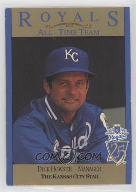1993 Kansas City Star Royals All-Time Team - [Base] #_DIHO - Dick Howser