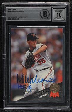 1993 Leaf - [Base] #343 - Mike Mussina [BAS BGS Authentic]