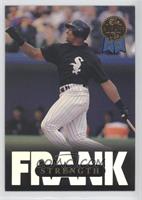 Strength - Frank Thomas