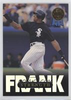 Strength - Frank Thomas