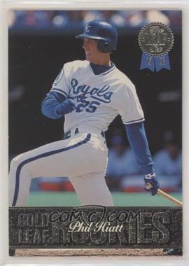 1993 Leaf - Gold Leaf Rookies #14 - Phil Hiatt