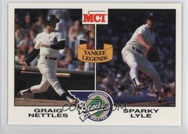 1993 MLB Players Alumni MCI Ambassadors of Baseball World Tour - [Base] #13 - Graig Nettles, Sparky Lyle