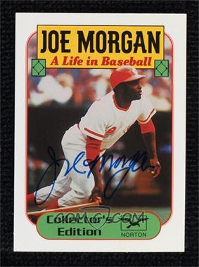 1993 Norton Books Joe Morgan: A Life in Baseball Promo - [Base] #_JOMO - Joe Morgan [JSA Certified COA Sticker]