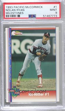 1993 Pacific McCormick/Brookshire's Nolan Ryan Milestones - [Base] #1 - Nolan Ryan [PSA 9 MINT]