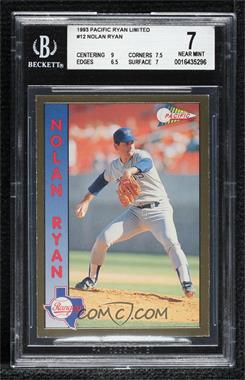 1993 Pacific Nolan Ryan 27th Season Limited Edition - [Base] - Gold #12 - Nolan Ryan [BGS 7 NEAR MINT]