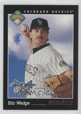 1993 Pinnacle - [Base] #239 - Expansion Draft - Eric Wedge