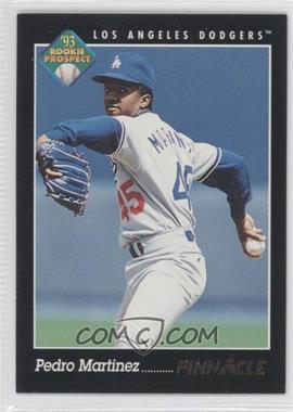 1993 Pinnacle - [Base] #259 - Rookie Prospect - Pedro Martinez