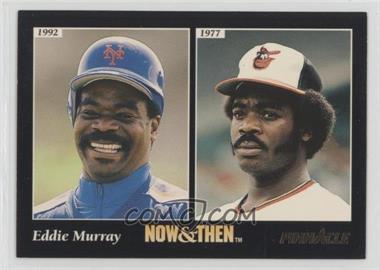 1993 Pinnacle - [Base] #292 - Now & Then - Eddie Murray