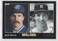 Now & Then - Jack Morris