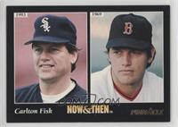 Now & Then - Carlton Fisk