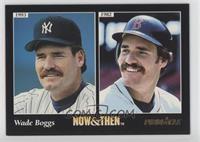 Now & Then - Wade Boggs [Noted]