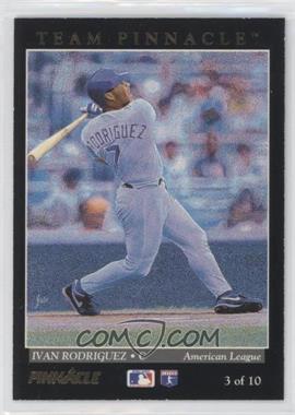 1993 Pinnacle - Team Pinnacle #3 - Ivan Rodriguez, Darren Daulton