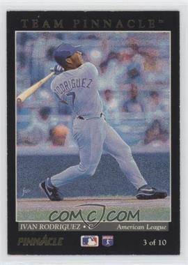 1993 Pinnacle - Team Pinnacle #3 - Ivan Rodriguez, Darren Daulton [EX to NM]