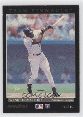 1993 Pinnacle - Team Pinnacle #4 - Frank Thomas, Fred McGriff