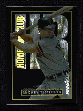 1993 Pinnacle Home Run Club - Box Set [Base] #18 - Mickey Tettleton
