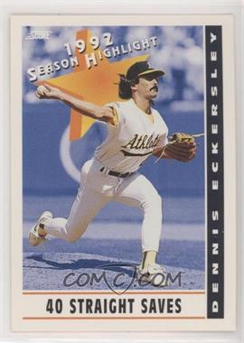 1993 Score - [Base] #513 - Dennis Eckersley