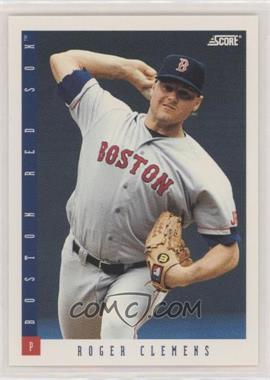 1993 Score - [Base] #7 - Roger Clemens