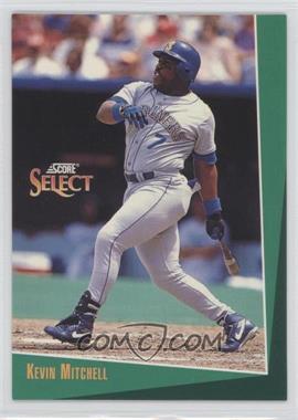 1993 Score Select - [Base] #108 - Kevin Mitchell