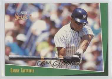 1993 Score Select - [Base] #12 - Danny Tartabull