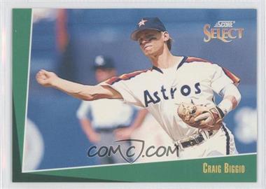 1993 Score Select - [Base] #25 - Craig Biggio