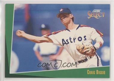 1993 Score Select - [Base] #25 - Craig Biggio