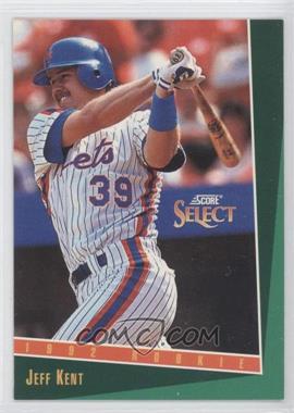 1993 Score Select - [Base] #318 - Jeff Kent