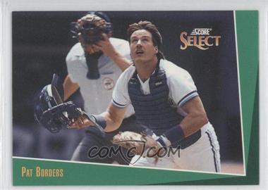 1993 Score Select - [Base] #369 - Pat Borders