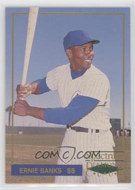 1993 Spectrum Diamond Club - Promotional #4 - Ernie Banks /10000