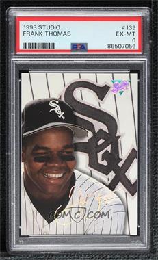 1993 Studio - [Base] #139 - Frank Thomas [PSA 6 EX‑MT]