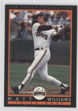 1993 The Colla Collection All-Stars - Box Set [Base] #8 - Matt Williams