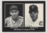 Dizzy Dean, Nolan Ryan