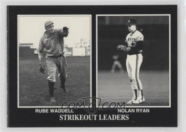1993 The Sporting News Conlon Collection - [Base] #931 - Nolan Ryan, Rube Waddell