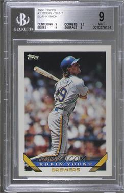 1993 Topps - [Base] - Blank Back #1 - Robin Yount [BGS 9 MINT]