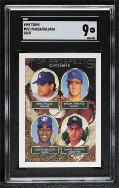 1993 Topps - [Base] - Gold #701 - Top Prospects - Mike Piazza, Brook Fordyce, Carlos Delgado, Donnie Leshnock [SGC 9 MINT]