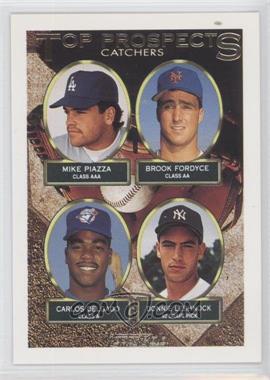 1993 Topps - [Base] - Gold #701 - Top Prospects - Mike Piazza, Brook Fordyce, Carlos Delgado, Donnie Leshnock
