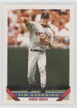 1993 Topps - [Base] #24 - Tim Naehring