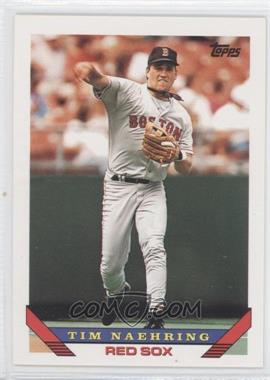 1993 Topps - [Base] #24 - Tim Naehring