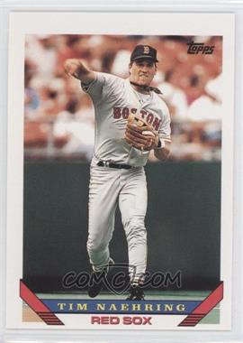 1993 Topps - [Base] #24 - Tim Naehring