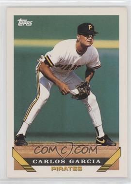 1993 Topps - [Base] #27 - Carlos Garcia