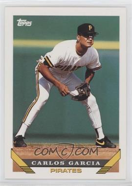 1993 Topps - [Base] #27 - Carlos Garcia