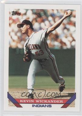 1993 Topps - [Base] #358 - Kevin Wickander