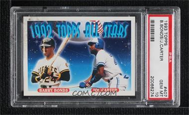 1993 Topps - [Base] #407 - 1992 Topps All Stars - Barry Bonds, Joe Carter [PSA 10 GEM MT]