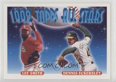 1993 Topps - [Base] #411 - 1992 Topps All Stars - Dennis Eckersley, Lee Smith