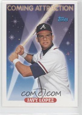 1993 Topps - [Base] #811 - Coming Attraction - Javy Lopez