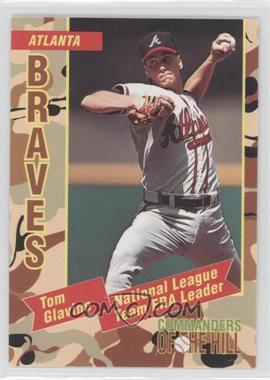 1993 Topps Commanders of the Hill - Military Issue [Base] #18 - Tom Glavine