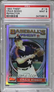 1993 Topps Finest - [Base] - Refractor #119 - Craig Biggio [PSA 9 MINT]