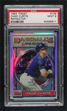 1993 Topps Finest - [Base] - Refractor #146 - Chad Curtis [PSA 9 MINT]