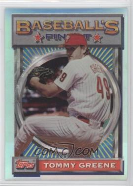 1993 Topps Finest - [Base] - Refractor #149 - Tommy Greene