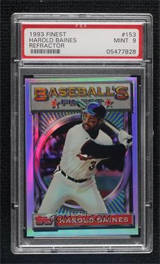 1993 Topps Finest - [Base] - Refractor #153 - Harold Baines [PSA 9 MINT]